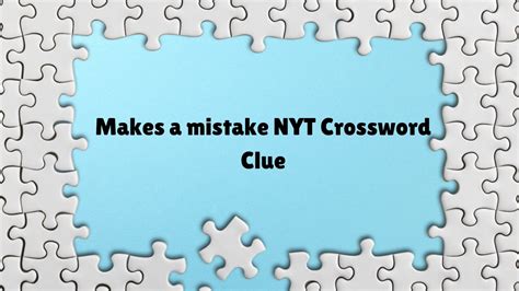 mistaken crossword clue|mistaken crossword clue dan word.